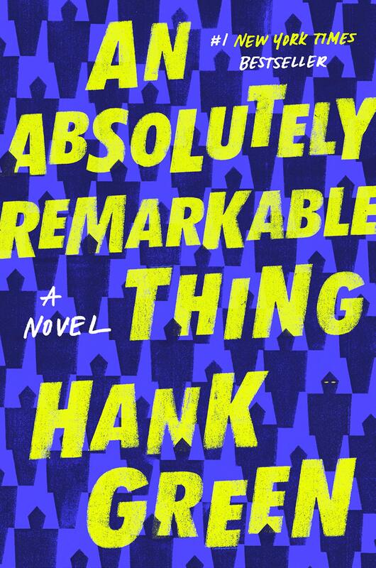 an absolutely remarkable thing hank green cover review the overflowing bookshelf